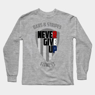 BSF - Repping the Never Give Up Long Sleeve T-Shirt